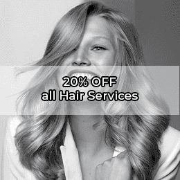 20% Off All Hair Services